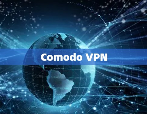 Comodo VPN