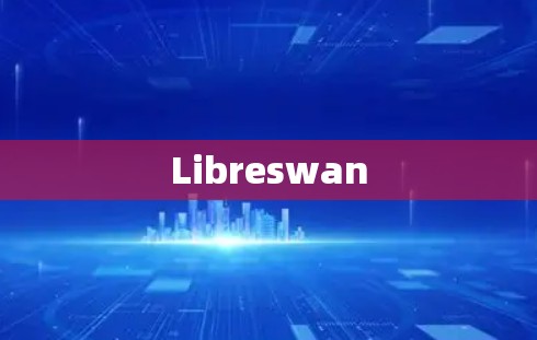 Libreswan