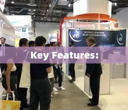 Key Features: