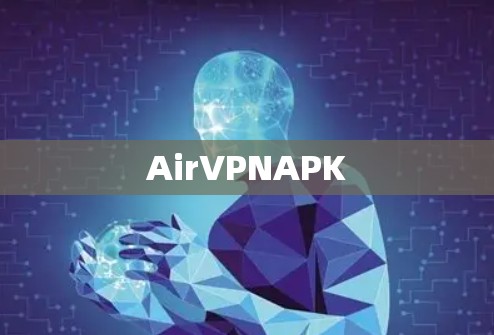 AirVPNAPK AirVPNAPK