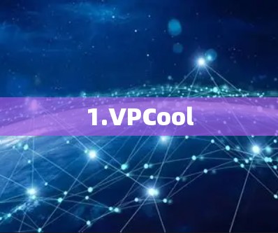 1.VPCool 1.VPCool