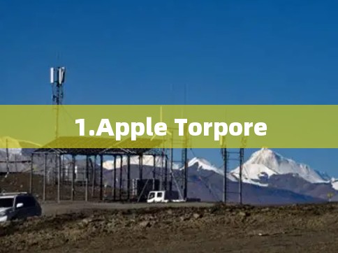 1.Apple Torpore 1.Apple Torpore