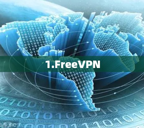 1.FreeVPN